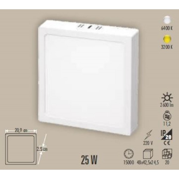 Led Panel 24-25W 6400K 2600 Lümen Kare Sıva Üstü